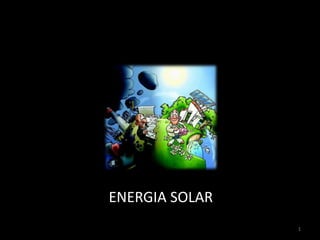 1 ENERGIA SOLAR 