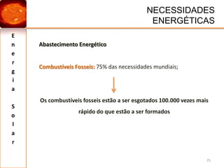  Podem causar impactos visuais negativos no meio ambiente;
