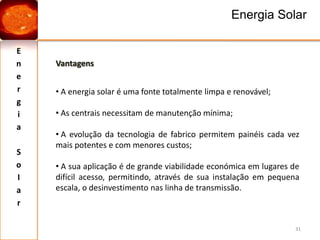  Matéria orgânica – biomassa e biocombustível;