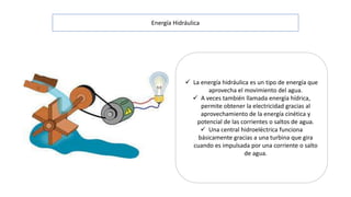 ENERGIAS LIMPIAS Y RENOVABLES, TECNOLOGIA, MAYTEE.pptx
