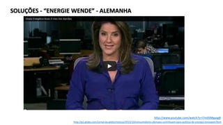 Alto Custo
Incentivo Políticas
Públicas
Produção de
Módulos
CONSIDERAÇÕES FINAIS
Obstáculos
Conhecimento da
população
Mão de Obra
 