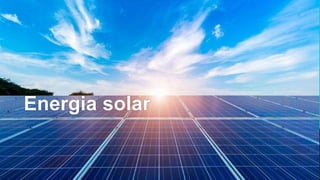 Energia solar
 