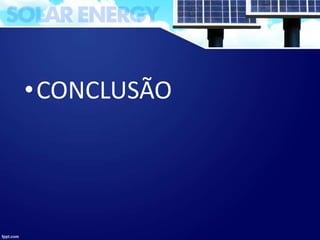 •CONCLUSÃO
 