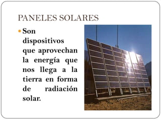 Energía solar hoy, un futuro mañana.