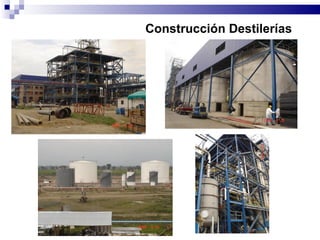 Construcción Destilerías 