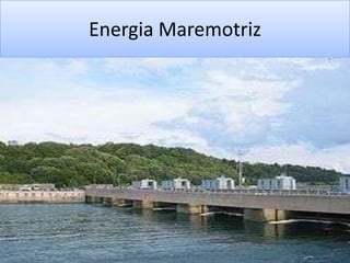 Energia Maremotriz