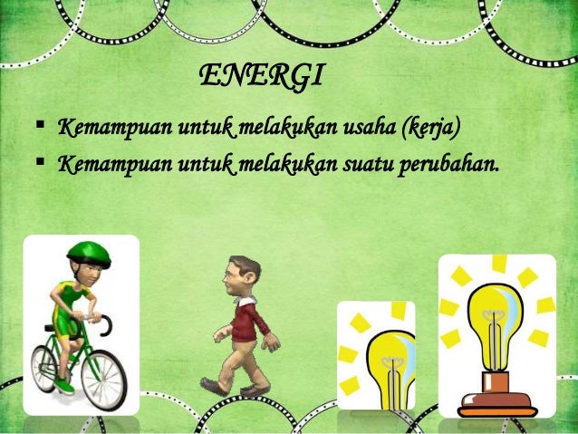 Energi Dalam Sistem Kehidupan Kurikulum 2013