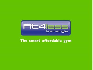 BFA - Presentation on developing a brand extension - Budget Gym Franchise