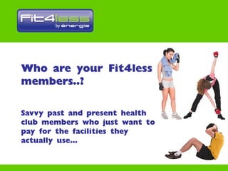 BFA - Presentation on developing a brand extension - Budget Gym Franchise