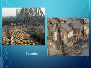 Calcutta
 