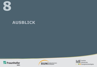 8
AUSBLICK

 