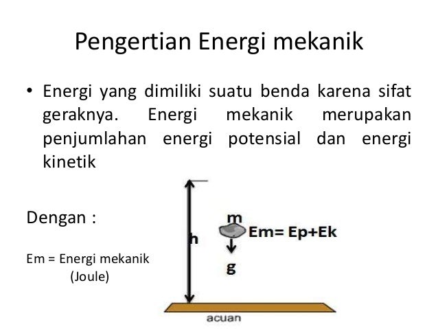 Apa yang dimaksud dengan energi mekanik