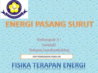 FKIP PENDIDIKAN FISIKA UKI
 