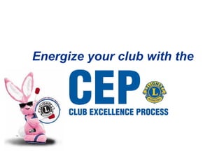 Energize your club with the
 