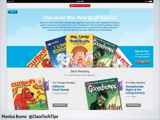 Monica Burns @ClassTechTips
 