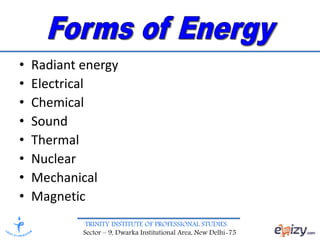 Energy and its Form | PPTX