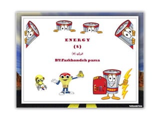 Energy 8