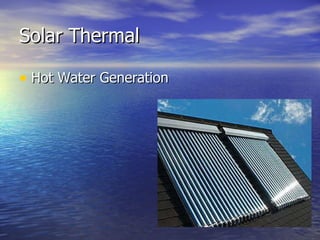 Solar Thermal Hot Water Generation