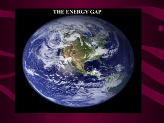 THE ENERGY GAP 
