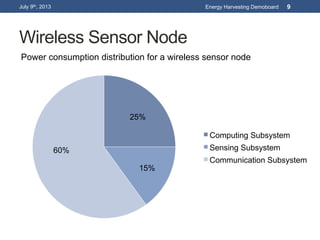 Development of a wireless sensor network powered by energy harvesting ...