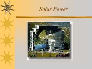 Solar Power
 