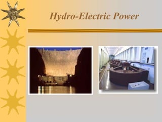 Hydro-Electric Power
 