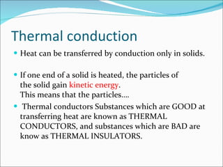 Heat transfer & Conduction | PPT