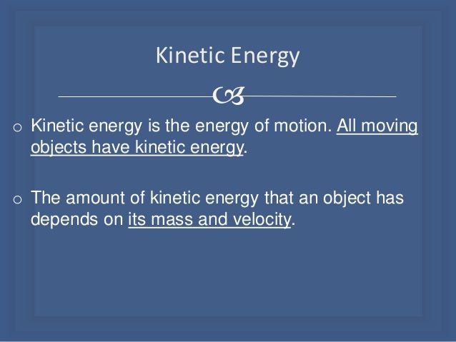 the kinetic energy essay the kinetic energy essay