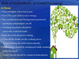 Role of Individuals to Conserve energy
 