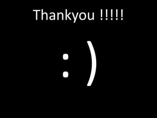 Thankyou !!!!!
 