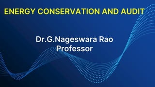 Energy Conservation and Audit PPT.pdf