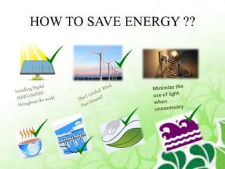 Energy conservation and saving