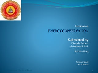 ENERGY CONSERVATION PPT by ee-63 | PPTX