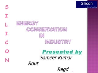Energy conservation in industry | PPT