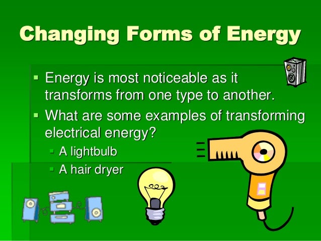 energy conversion examples of electrical energy