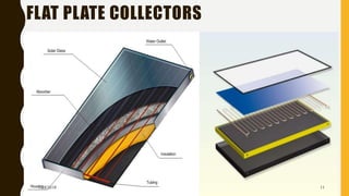 FLAT PLATE COLLECTORS
1/28/2018 11
 
