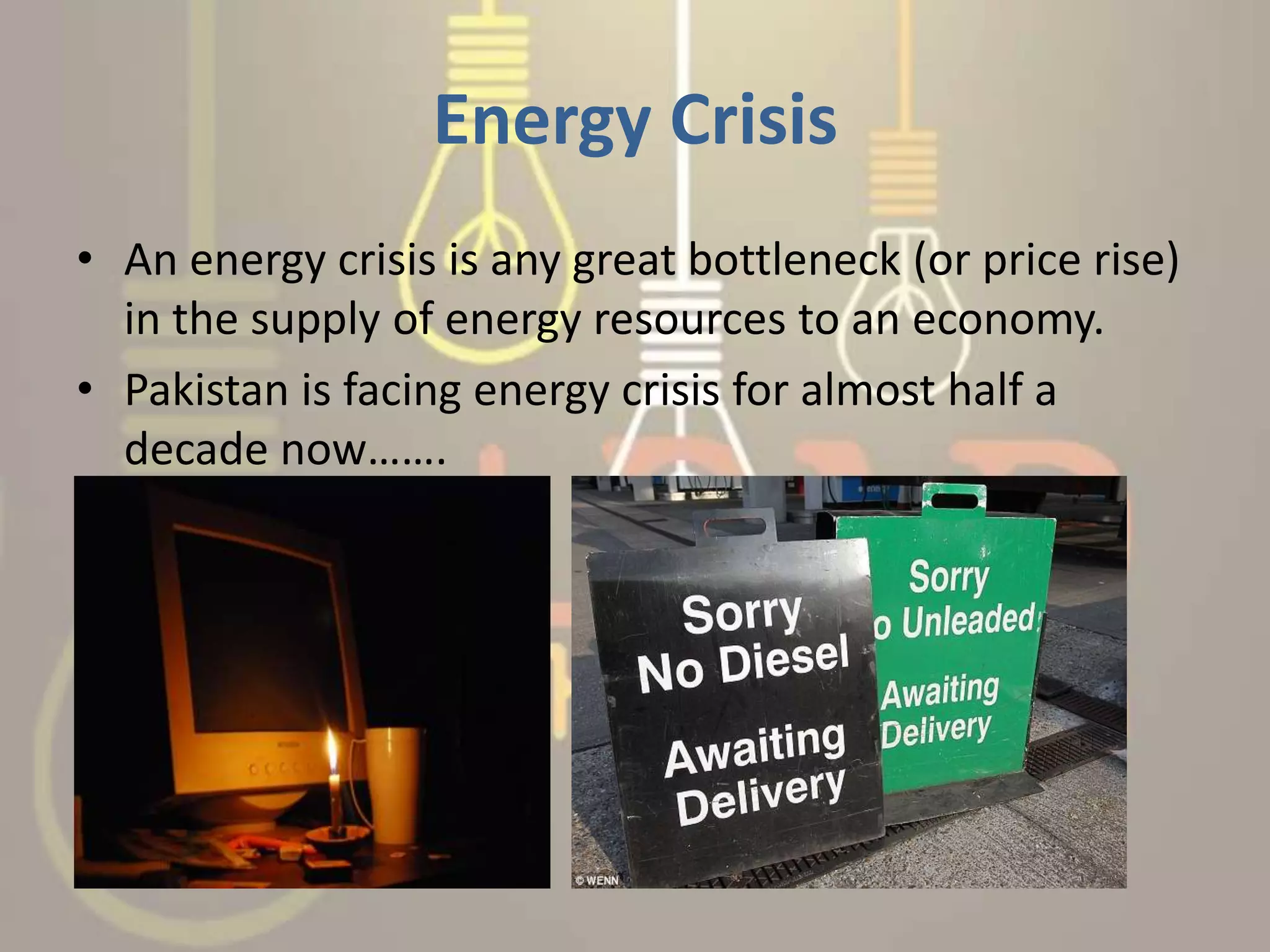 Energy crisis in pakistan | PPTX | Power and Energy Industry | Industries