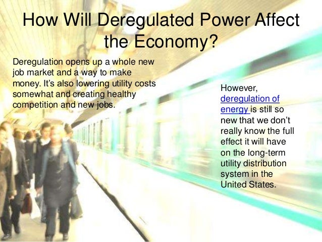 deregulation of energy