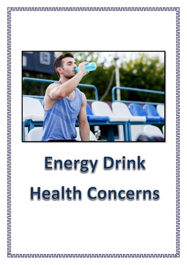 Energy drink health concerns