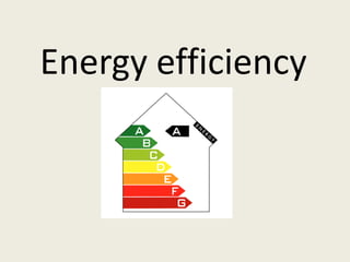 Energy efficiency 