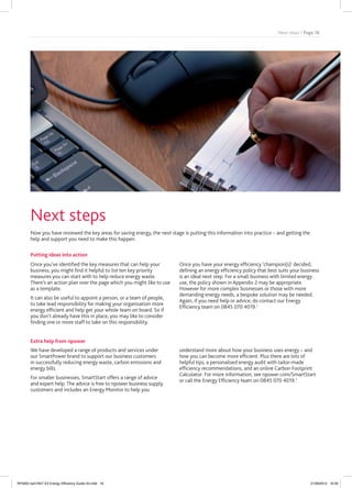 Next steps / Page 16




       Next steps
       Now you have reviewed the key areas for saving energy, the next stage is...