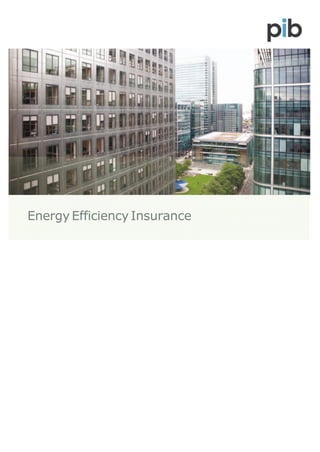Energy Efficiency Insurance
 