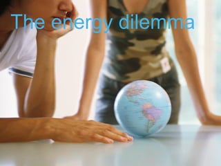 The energy dilemma




Schneider Electric- Energy Efficiency - 07/2008   3
 