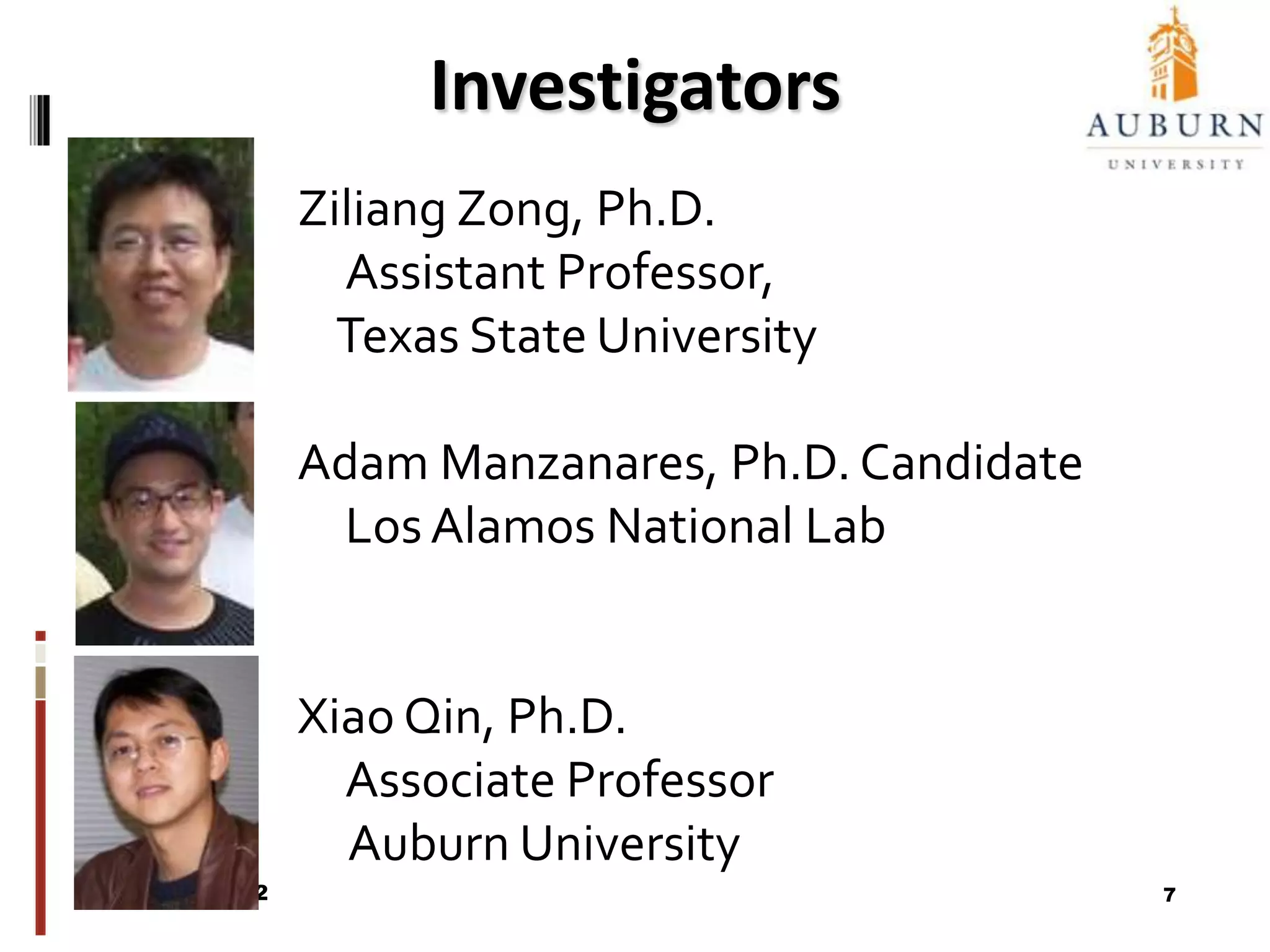 Storage Systems Research Group at Auburn (2009)2011/6/225