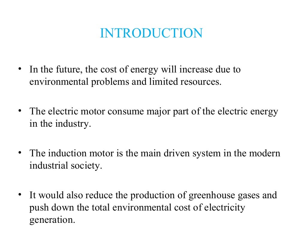 Energy efficient motor