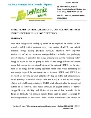 Energy efficient reliable routing considering residual energy in ...
