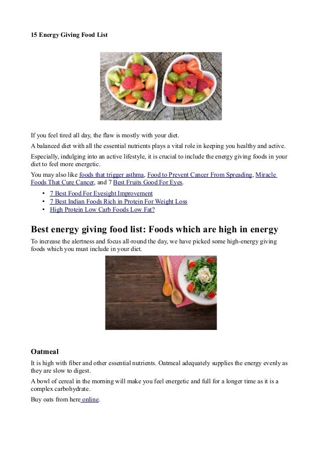 15 Energy Giving Food List Foods to be Included in The Diet to Get Power