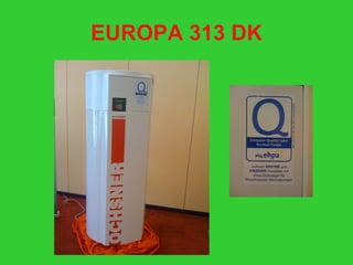 EUROPA 313 DK 