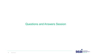 Questions and Answers Session
34 www.seai.ie
 