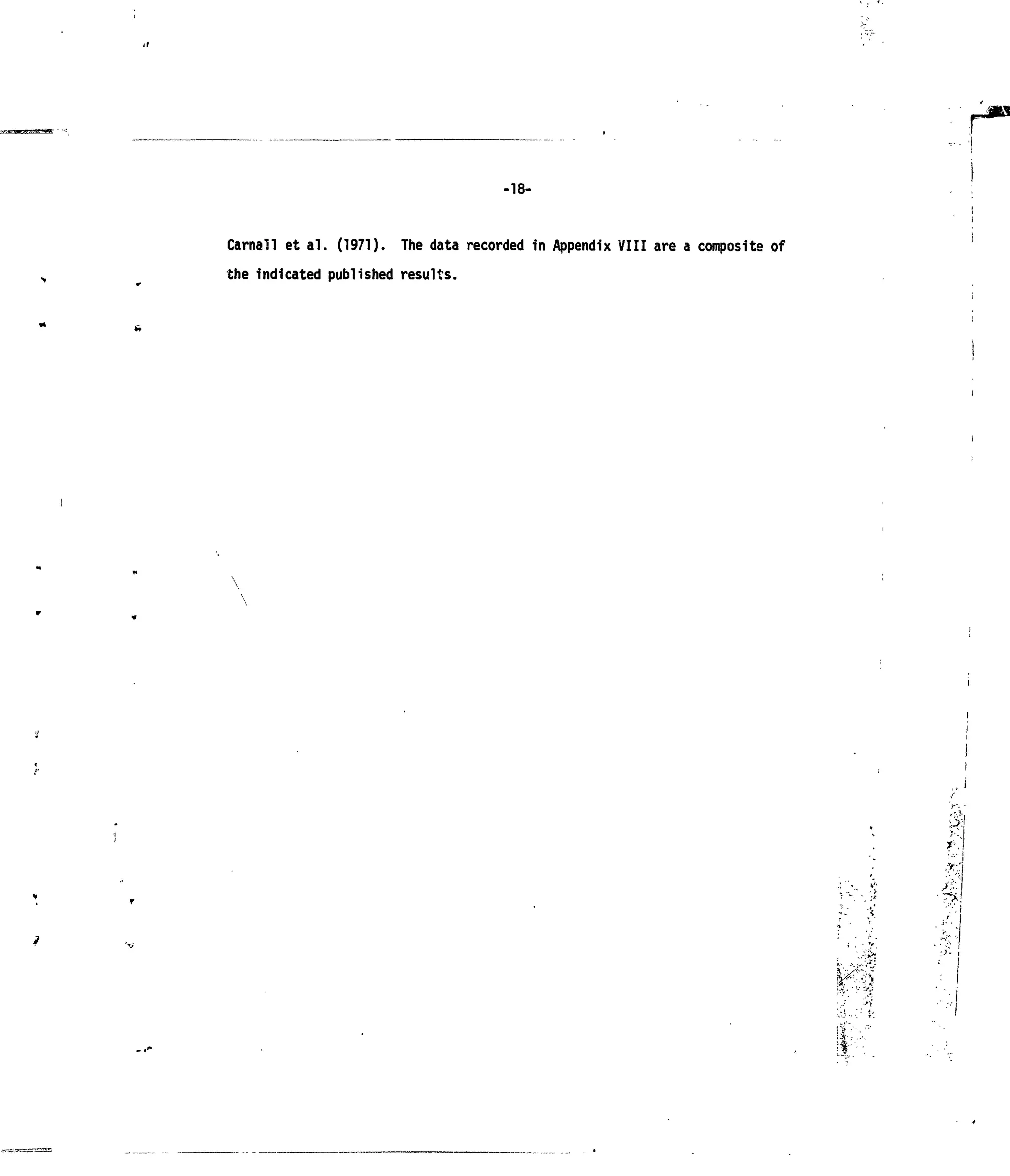 -18-
Carnall et al. (1971). The data recorded in Appendix VIII are a composite of
the indicated published results.
i>:
' : ' • • • • '
;3
&,
 